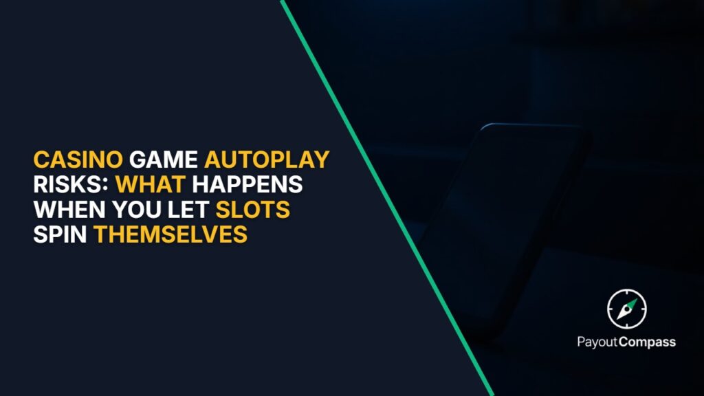 Autoplay risks in online casino slots explained with speed and control factors